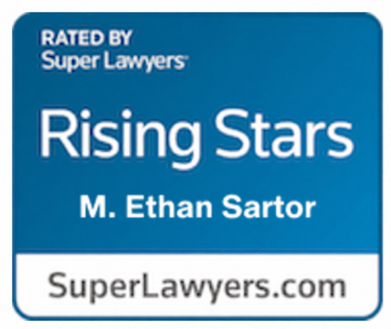 M. Ethan Sartor, selected to Super Lawyers Rising Stars